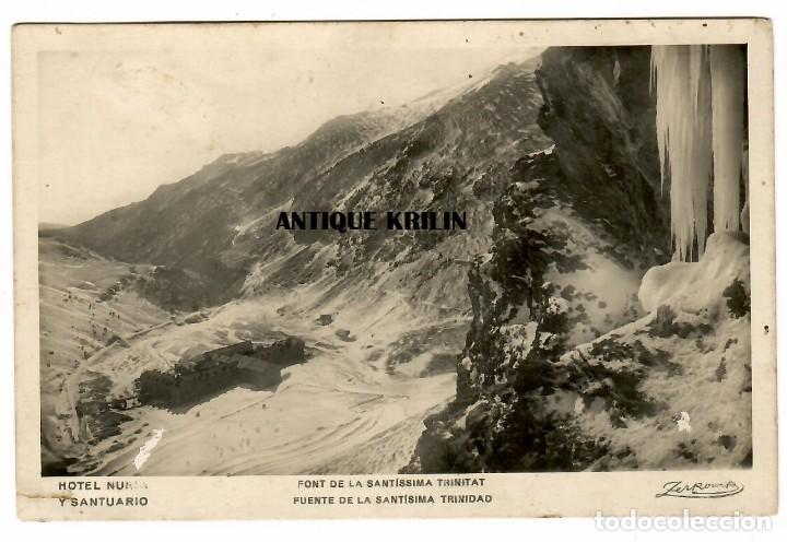 Postales: HOTEL NURIA Y SANTUARIO / FONT DE LA SANTISSIMA TRINITAT / FOTO ZERKOWITZ