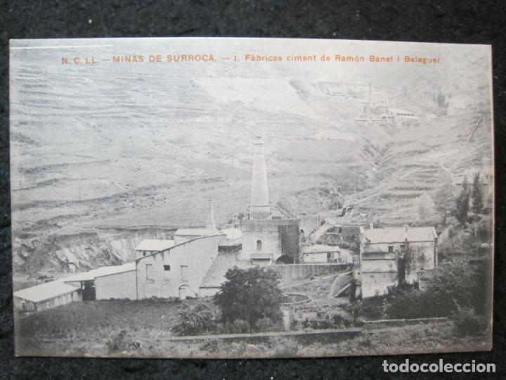 Postales: MINAS DE SURROCA-FABRICAS DE CIMENT DE RAMON BANET I BALAGUER-POSTAL ANTIGUA-(94.997)