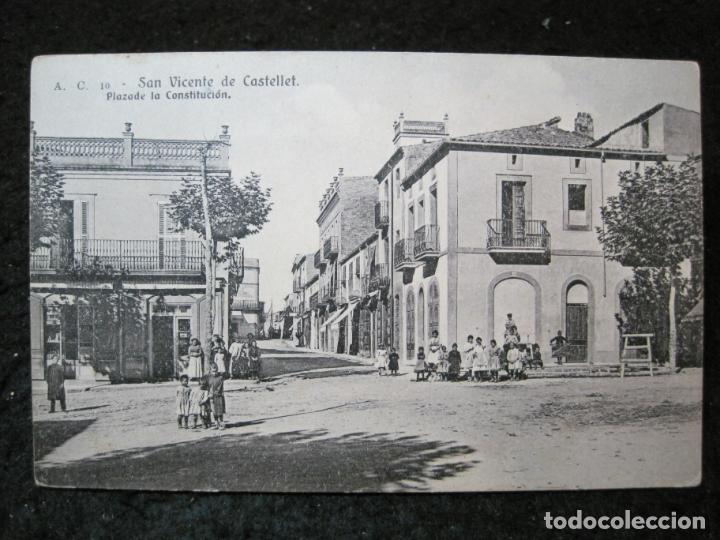 Postales: SAN VICENTE DE CASTELLET-PLAZA DE LA CONSTITUCION-A.C. 10-POSTAL ANTIGUA-(95.206)
