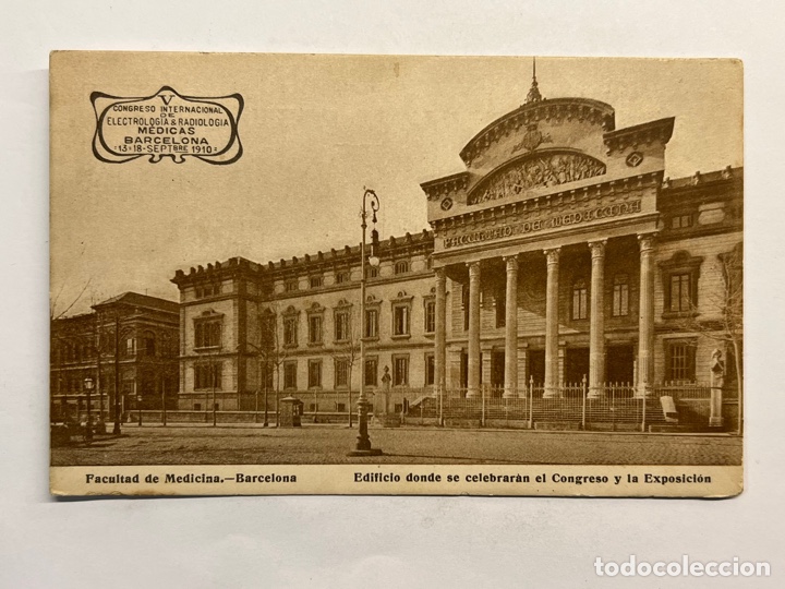Cartoline: BARCELONA. Postal Facultad de Medicina.. V Congreso Internacional de Electrologia&hellip; (a.1910) S/C
