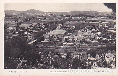 Cartes Postales: POSTAL SARDA&Ntilde;OLA VISTA DE MONTFLORIT