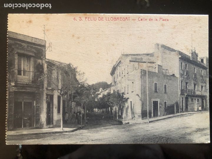 Postkarten: POSTAL S FELIU DE LLOBREGAT CALLE DE LA PLAZA EDITA ROISIN SIN CIRCULAR