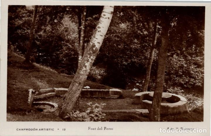 Postales: Camprod&oacute;n Art&iacute;stic - n&ordm; 13 - Font del Ferro - Foto Planesas - 141x90mm.