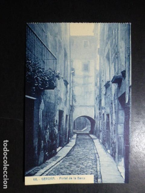 Postales: GERONA PORTAL DE LA BARCA - Foto 1