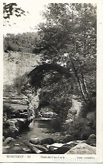 Postales: MONTSENY - nº 10: PONT DE CAN COCA - EDIT. GARRIGA - SIN CIRCULAR