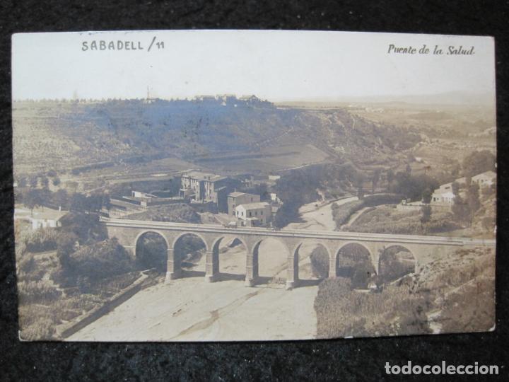 Postales: SABADELL-PUENTE DE LA SALUD-FOTOGRAFICA-POSTAL ANTIGUA-(95.241)