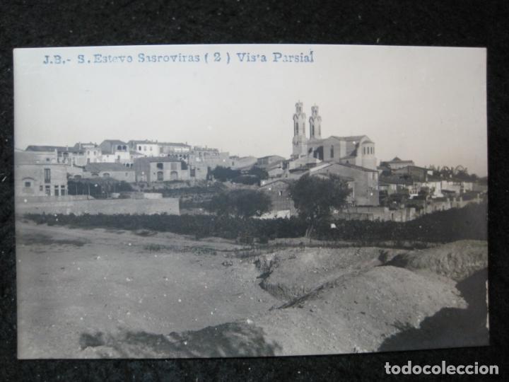 Postales: SAN ESTEBAN DE SASROVIRAS-VISTA PARCIAL-J.B. 2-FOTOGRAFICA-POSTAL ANTIGUA-(95.255)