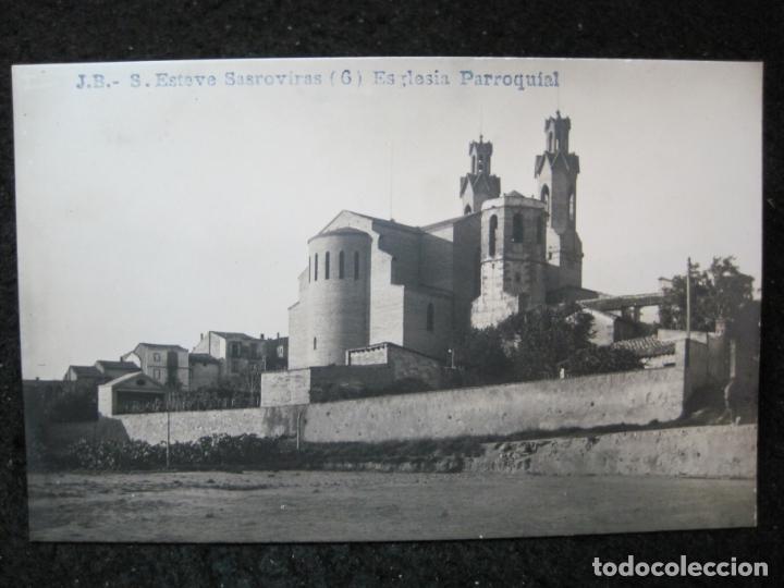 Postales: SAN ESTEBAN DE SASROVIRAS-ESGLESIA PARROQUIAL-J.B. 6-FOTOGRAFICA-POSTAL ANTIGUA-(95.256)