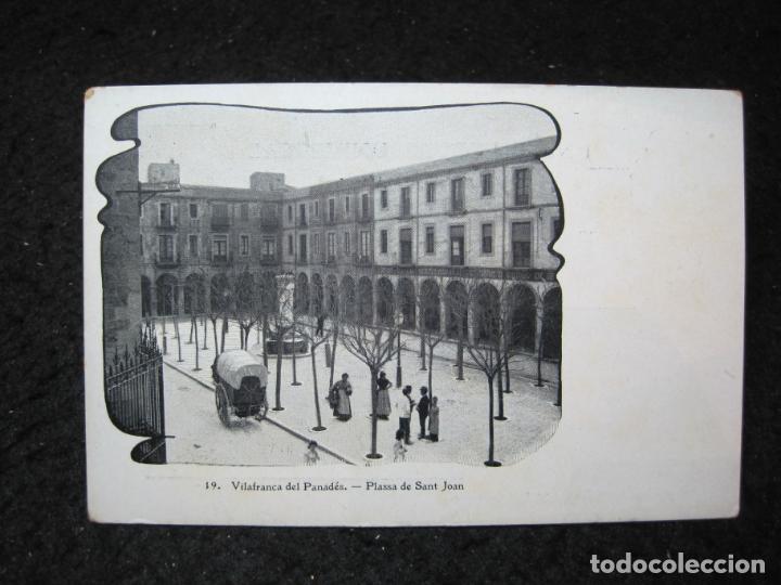 Postais: VILAFRANCA DEL PANADES-PLA&Ccedil;A DE SANT JOAN-REVERSO SIN DIVIDIR-POSTAL ANTIGUA-(95.282)