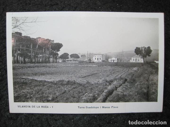 Postais: VILANOVA DE LA ROCA-TORRE GUADALUPE I MANSO PINXO-FOTOGRAFICA-POSTAL ANTIGUA-(95.301)