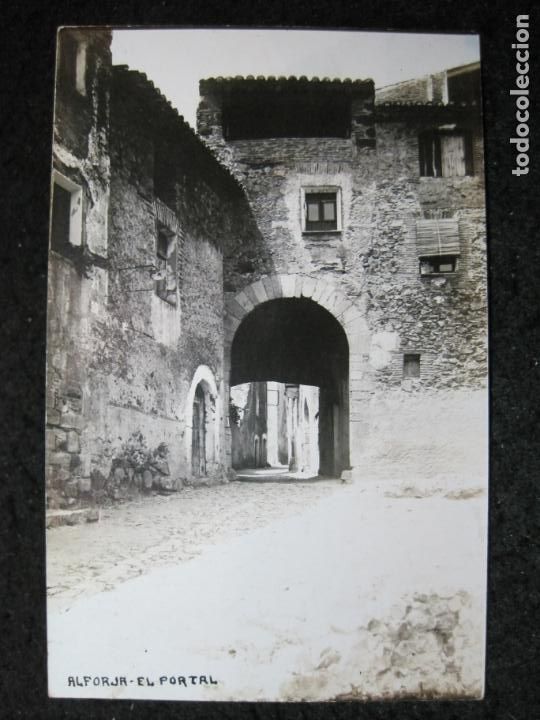 Postales: ALFORJA-EL PORTAL-FOTOGRAFICA-POSTAL ANTIGUA-(95.306)