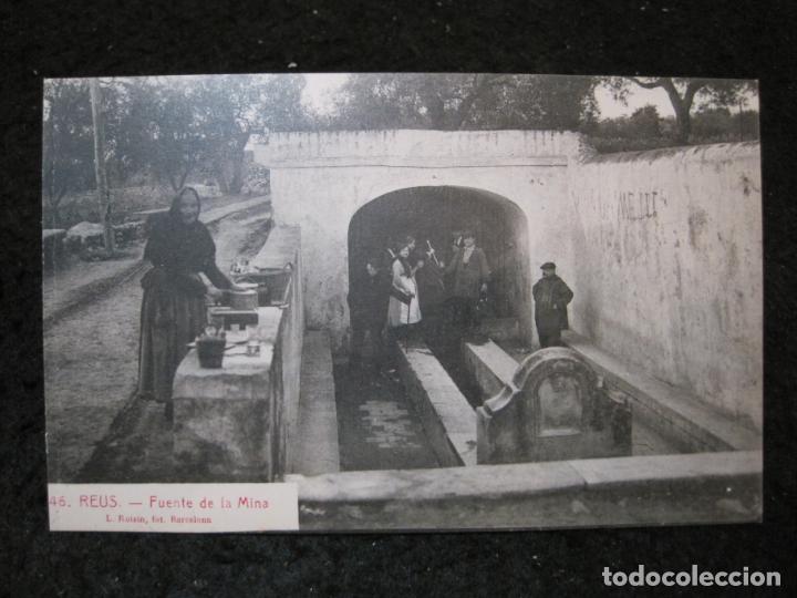 Postales: REUS-FUENTE DE LA MINA-ROISIN-46-POSTAL ANTIGUA-(95.393)