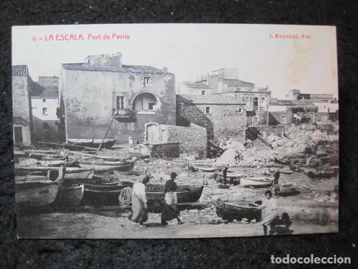 Postales: LA ESCALA-PORT DEL PERRIS-FOTO J.ESQUIROL-6-POSTAL ANTIGUA-(95.563)