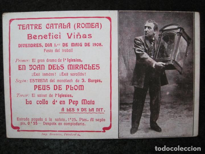 Postkarten: BARCELONA-TEATRE CATALA ROMEA-BENEFICI VILAS-MAIG 1908-PUBLICIDAD-POSTAL ANTIGUA-(95.745)