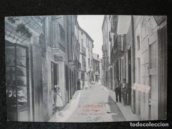 Postcards: CAPELLADES-CALLE MAYOR-ROISIN-31-POSTAL ANTIGUA-(95.764)