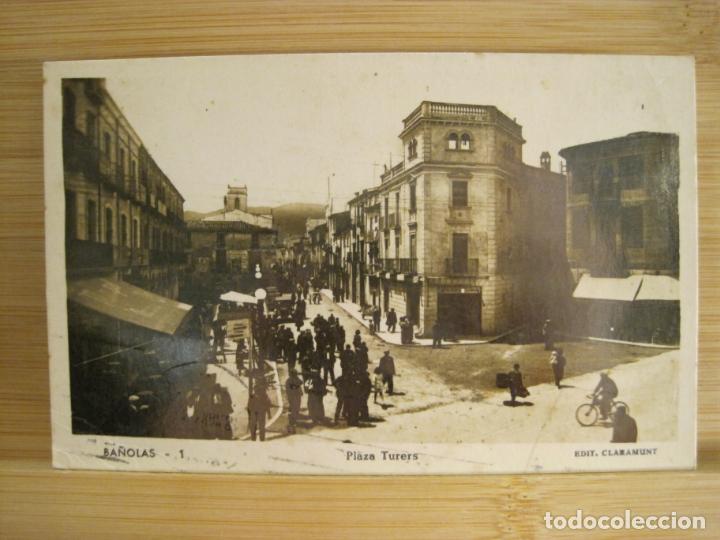 Postcards: BANYOLES-BA&Ntilde;OLAS-PLAZA TURERS-FOTOGRAFICA CLARAMUNT-1-POSTAL ANTIGUA-(96.130)
