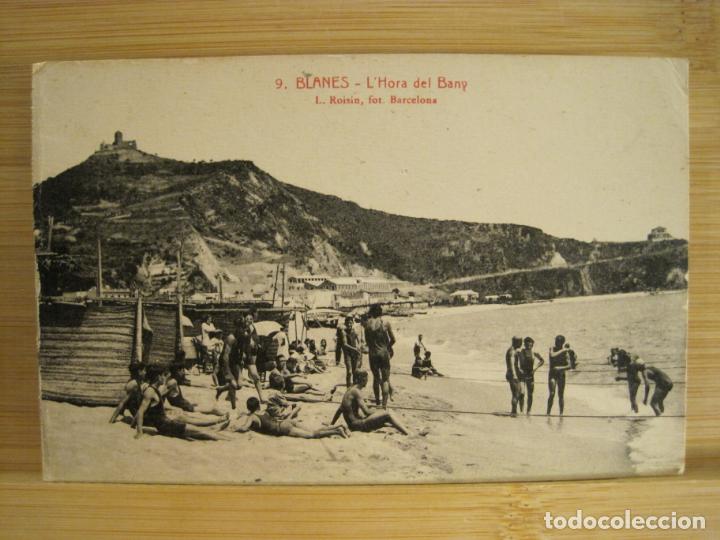 Postales: BLANES-HORA DEL BANY-ROISIN-9-POSTAL ANTIGUA-(96.144)