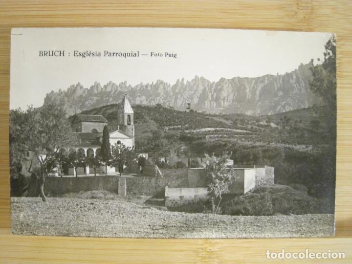 Postcards: BRUC-BRUCH-ESGLESIA-FOTOGRAFICA-POSTAL ANTIGUA-(96.283)