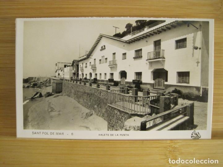 Postais: SANT POL DE MAR-XALETS DE LA PUNTA-FOTOGRAFICA-POSTAL ANTIGUA-(96.430)