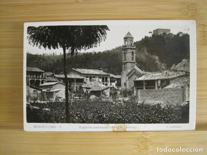 Postais: MONTESQUIU-ESGLESIA PARROQUIAL I DETALL DEL POBLE-FOTOGRAFICA P.PASTORET-POSTAL ANTIGUA-(96.434)
