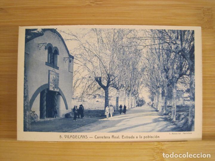 Postkarten: VILADECANS-CARRETERA REAL-ENTRADA A LA POBLACION-ROISIN-5-POSTAL ANTIGUA-(96.551)