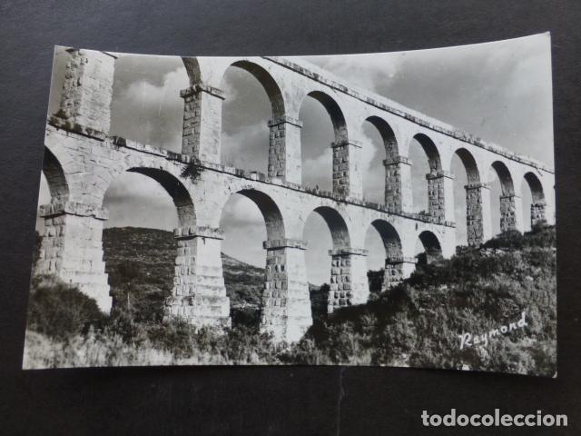 Postales: TARRAGONA ACUEDUCTO ROMANO - Foto 1