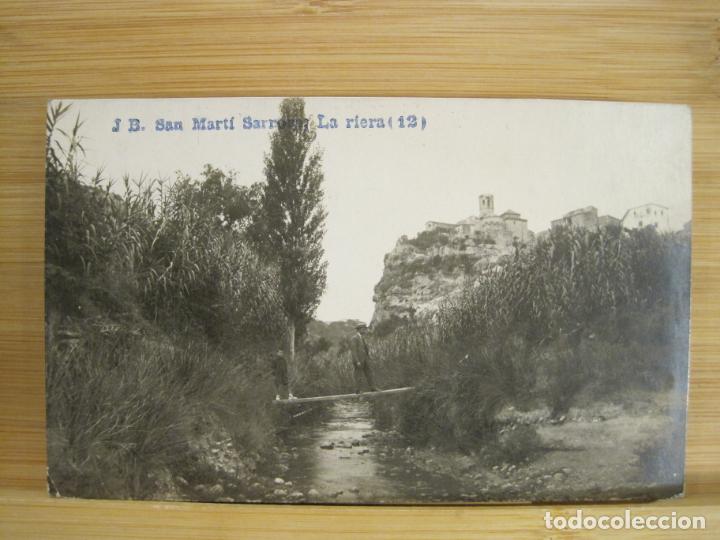 Postales: SANT MARTI SARROCA-LA RIERA-J.B. 12-FOTOGRAFICA-POSTAL ANTIGUA-(96.705)