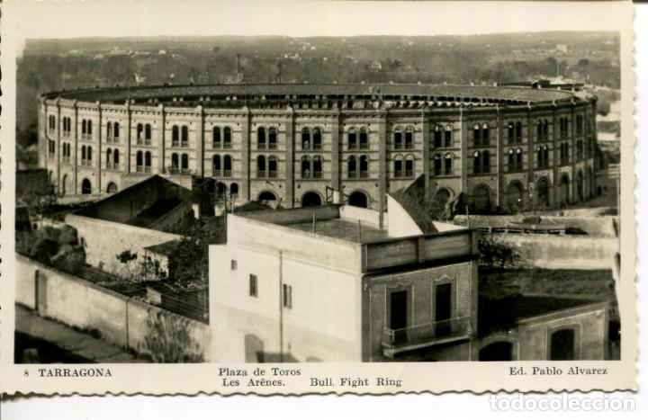Postales: TARRAGONA-PLAZA DE TOROS- ALVAREZ - Foto 1