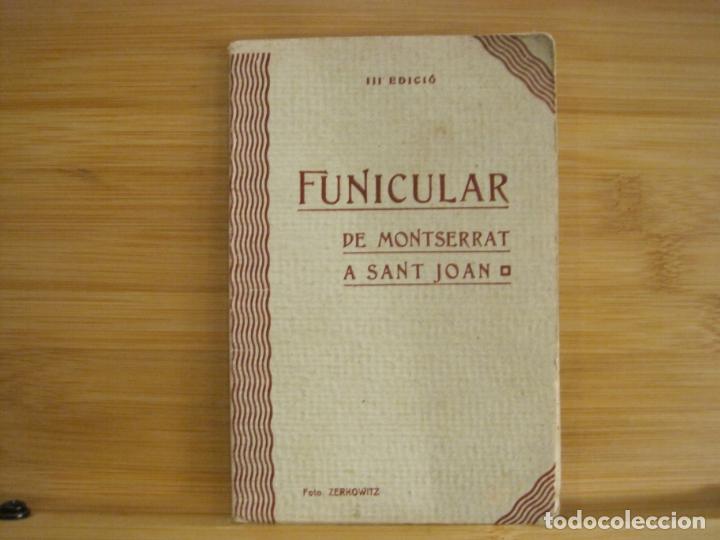 Postais: FUNICULAR DE MONTSERRAT A SANT JOAN-BLOC DE POSTALES ANTIGUAS-FOTO ZERKOWITZ-VER FOTOS-(97.006)