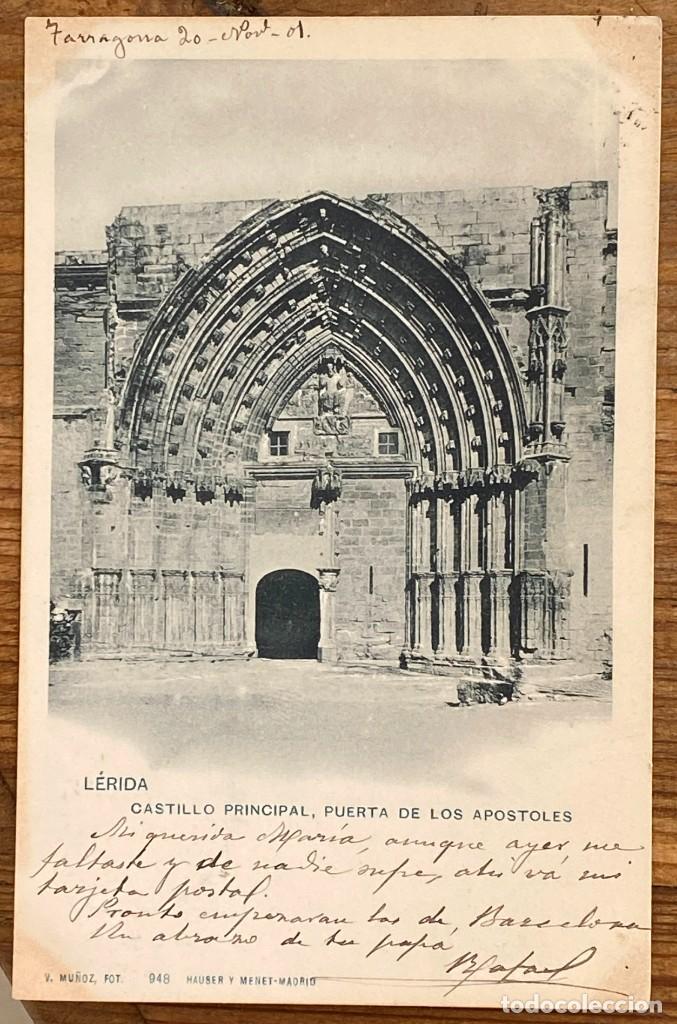 Postales: POSTAL DE LERIDA, CASTILLO PRINCIPAL, PUERTA DE LOS APOSTOLES, ED. HAUSER Y MENET, N. 948, CIRCULADA