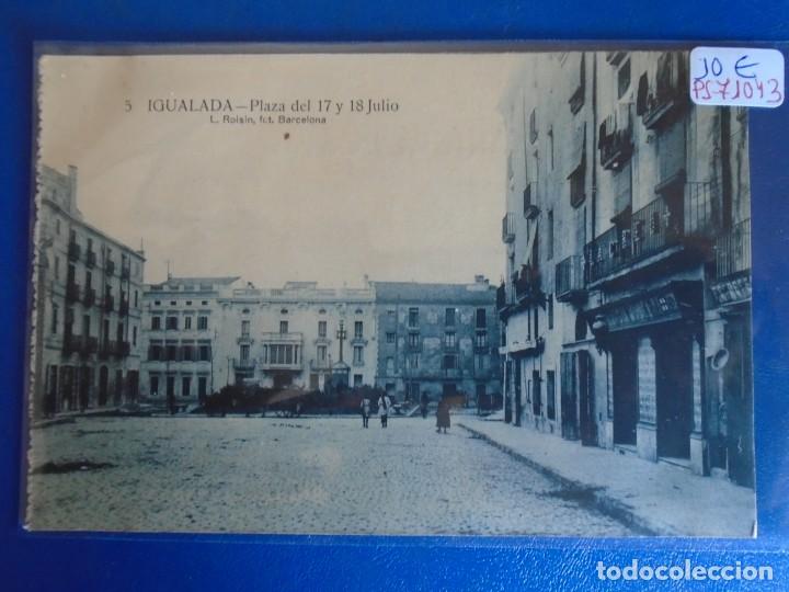 Postales: (PS-71043)POSTAL DE IGUALADA-PLAZA DEL 17 Y 18 JULIO.L.ROISIN