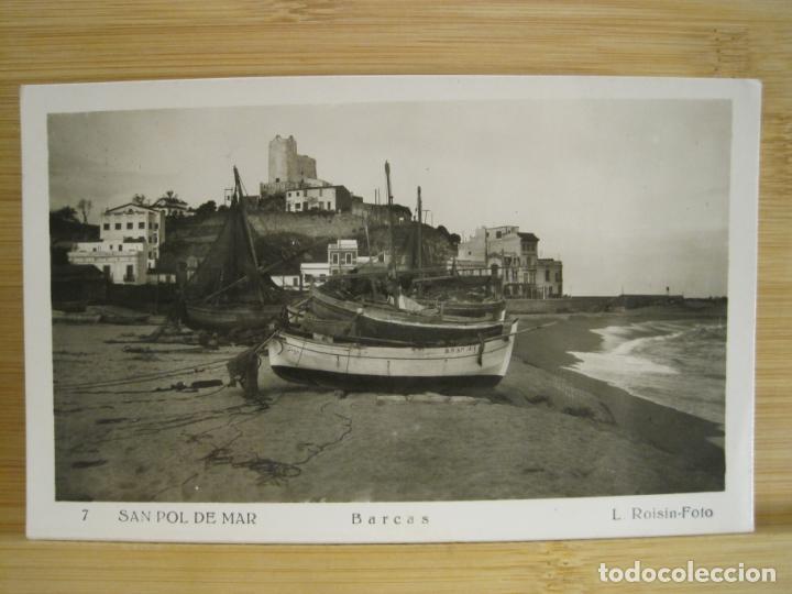 Postales: SANT POL DE MAR-BARCAS-7-ROISIN-FOTOGRAFICA-POSTAL ANTIGUA-(97.321)