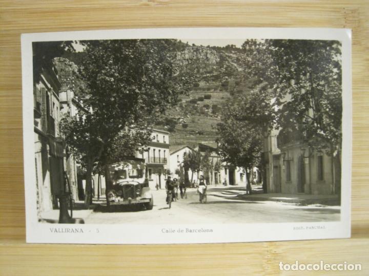 Cartoline: VALLIRANA-CALLE DE BARCELONA-ED PASCUAL-5-FOTOGRAFICA-POSTAL ANTIGUA-(97.481)