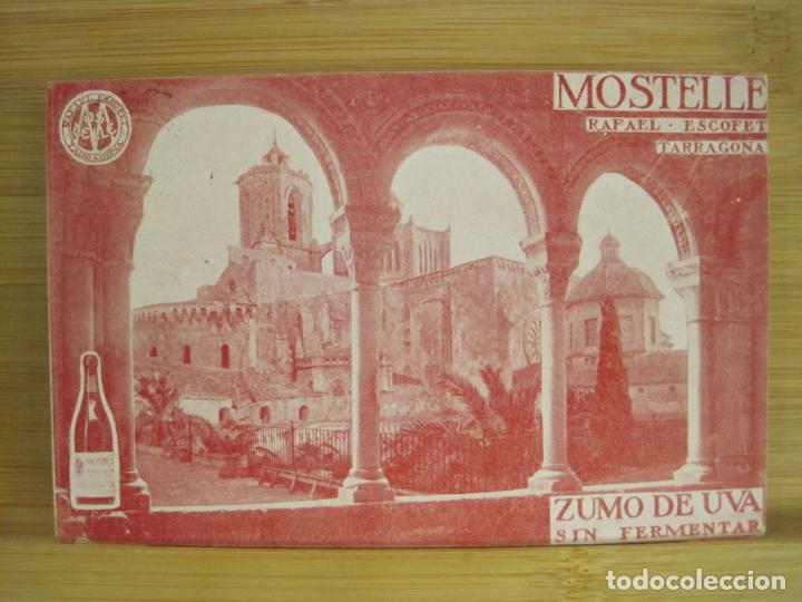 Postkarten: TARRAGONA-PUBLICIDAD ZUMO DE UVA MOSTELLE-RAFAEL ESCOFET-POSTAL ANTIGUA-(97.535)