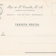 Postales: BARCELONA - HIJO DE J. COMELLA S. A. - FÁBRICA DE PAÑUELOS ”GALLO” - POSTAL COMERCIAL - 150X104MM. Lote 367032421