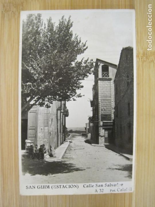 Postais: SANT GUIM-CALLE SAN SALVADOR-FOTO CALAFELL-FOTOGRAFICA-POSTAL ANTIGUA-(97.813)