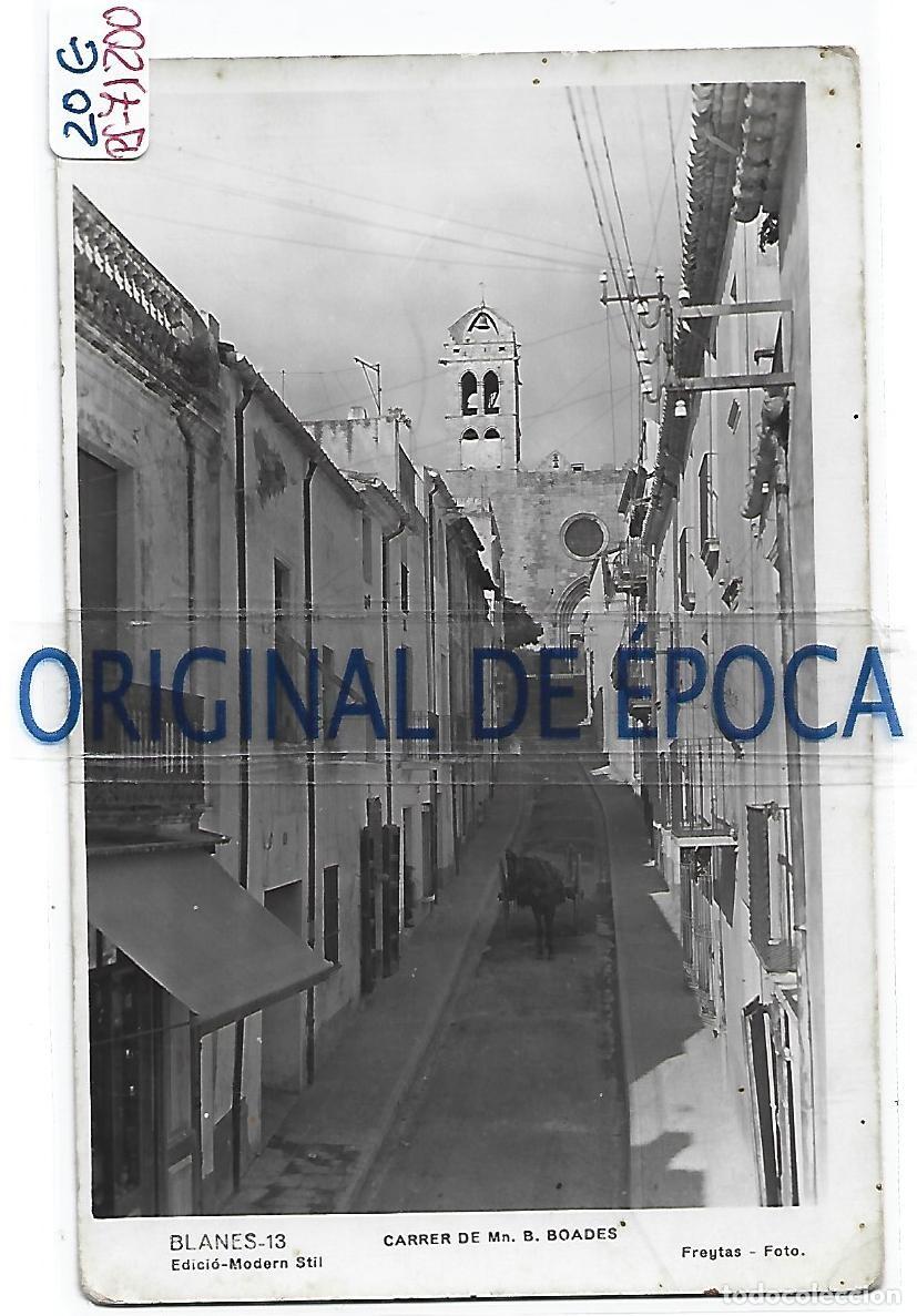 Postales: (PS-71200)POSTAL FOTOGRAFICA DE BLANES-CARRER DE MN.B.BOADES.FOTO FREYTAS