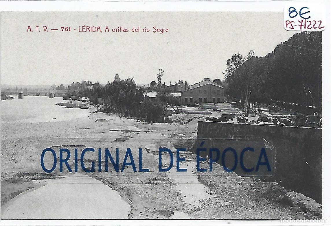 Postales: (PS-71222)POSTAL DE LERIDA-A ORILLAS DEL RIO SEGRE.A.T.V.761
