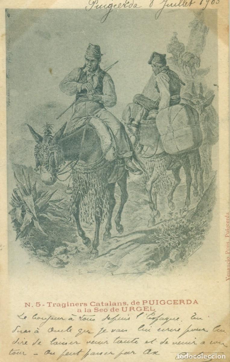 Postales: TRAGINERS CATALANS DE PUIGCERD&Aacute; A LA SEO DE URGEL. CIRCULADA EN 1903.