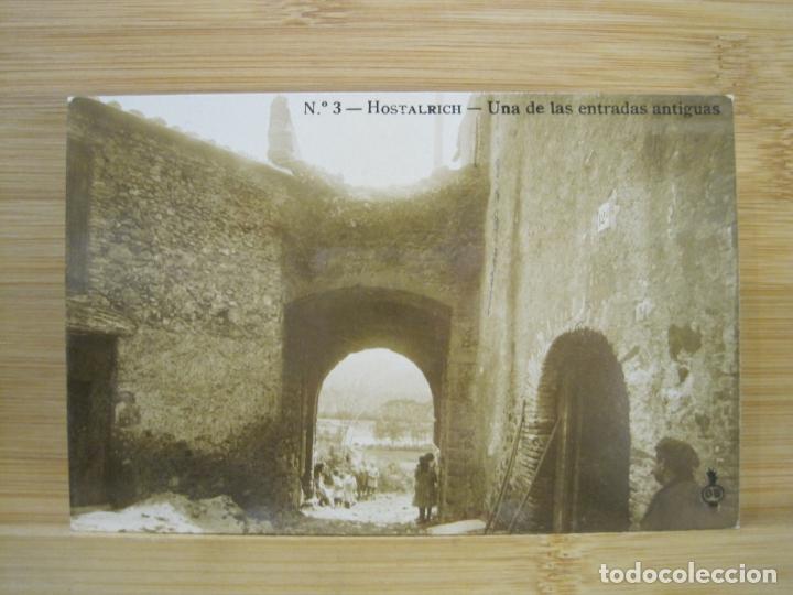 Postais: HOSTALRICH-HOSTALRIC-UNA DE LAS ENTRADAS ANTIGUAS-FOTOGRAFICA-POSTAL ANTIGUA-(98.053)