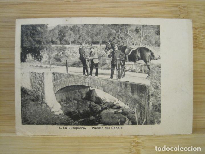 Postkarten: LA JONQUERA-LA JUNQUERA-PUENTE DE CAROLS-POSTAL ANTIGUA-(98.057)