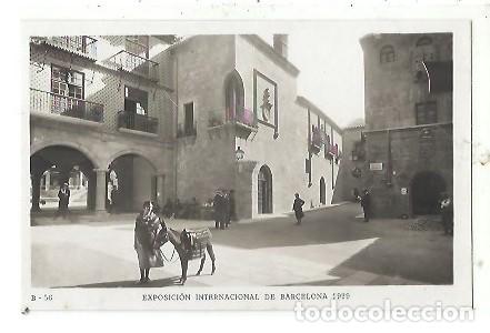 Postkarten: ANTIGUA POSTAL UPU B 56 EXPOSICION INTERNACIONAL DE BARCELONA 1929 PUEBLO EXPA&Ntilde;OL PORTICOS DE SANGUE