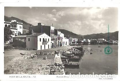 Postkarten: ANTIGUA POSTAL 12 PORT DE LA SELVA PORT DE REIG EDIT LLENSA FOTO GUILERA