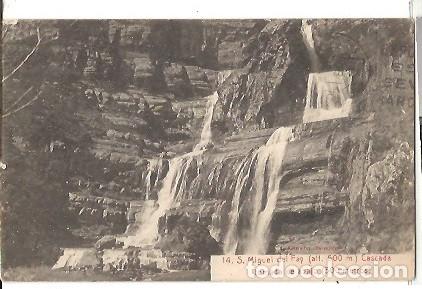 Postkarten: ANTIGUA POSTAL 14 S MIQUEL DEL FAY CASCADA TOMADA DE ABAJO ESCRITA