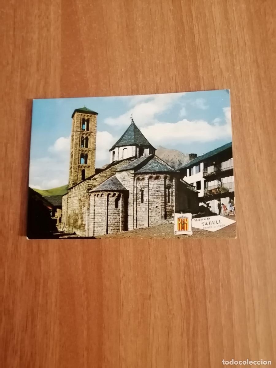 Postales: POSTAL PIRINEO DE LERIDA TAHULL IGLESIA DE SANTA MARIA SIN CIRCULAR