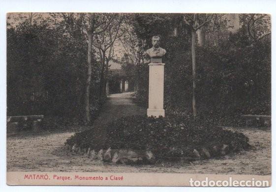 Postkarten: POSTAL, MATAR&Oacute;. PARQUE. MONUMENTO A CLAV&Eacute;. 6754 - FOTOTIPIA THOMAS. EDICI&Oacute;N ABADAL. S/C