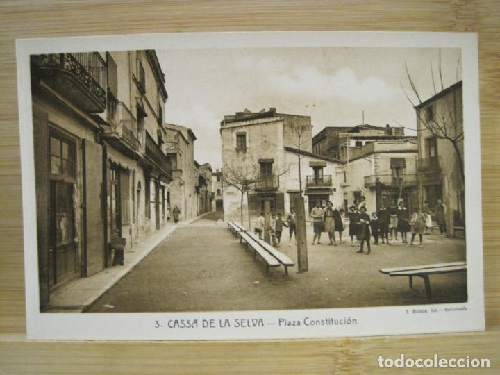 Postales: CASSA DE LA SELVA-PLAZA CONSTITUCION-ROISIN-3-POSTAL ANTIGUA-(98.576)