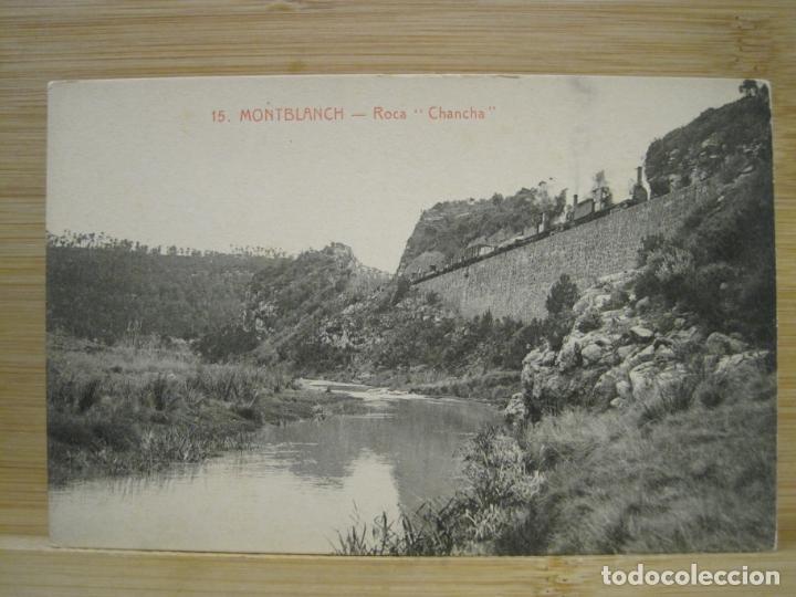 Postkarten: MONTBLANCH-MONTBLANC-ROCA CHANCHA-FERROCARRIL-ROISIN-15-POSTAL ANTIGUA-(98.581)