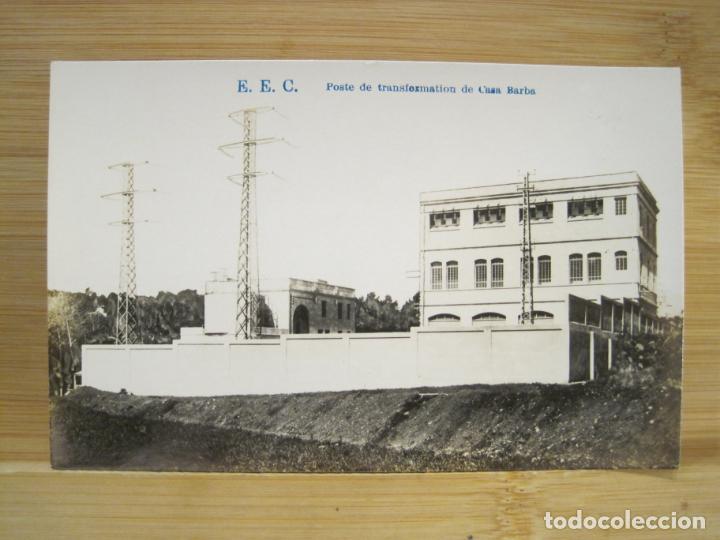 Postales: CAPDELLA-POSTE DE TRANSFORMATION CASA BARBA-CENTRAL ELECTRICA-FOTOGRAFICA-POSTAL ANTIGUA-(98.605)