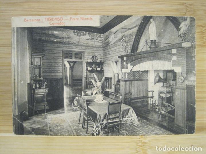 Postkarten: BARCELONA-TIBIDABO-FRARE BLANCH-COMEDOR-ROISIN-POSTAL ANTIGUA-(98.626)